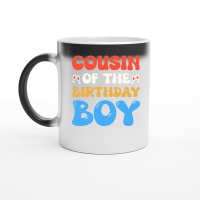 Product Cousin of the Birthday Boy Magic Ceramic Mug