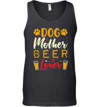 Product Dog Mother Beer Lover Unisex Tank Top