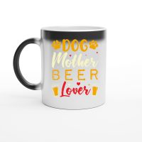 Product Dog Mother Beer Lover Magic Ceramic Mug
