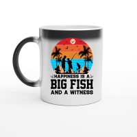 Product Happiness is A Big Fish And A Witness Fishing Magic Ceramic Mug