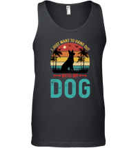 Product I Just Want To Hang Out With My Dog Unisex Tank Top