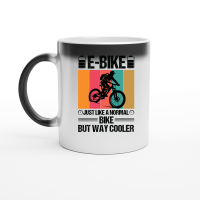 Product E Bike Just Like a Normal Bike But Way Cooler Magic Ceramic Mug