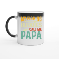 Product My Fishing Buddies Call Me Papa 2 Magic Ceramic Mug
