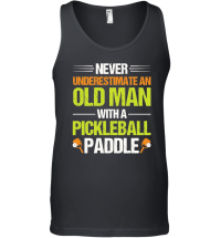 Product Never Underestimate An Old Man With A Pickleball Paddle n Unisex Tank Top