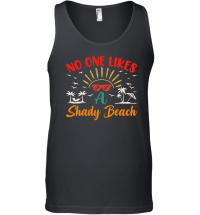 Product No One Likes a Shady Beach Summer Beach Unisex Tank Top
