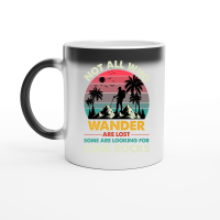 Product Not All Who Wander Are Lost Some Are Looking For Cool Rocks Magic Ceramic Mug