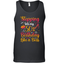Product Stepping Into my 50th Birthday Like a Boss Unisex Tank Top