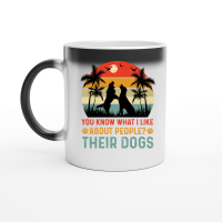 Product You Know What I Like About People Their Dogs Magic Ceramic Mug