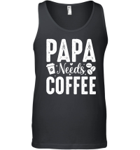 Product Papa Needs Coffee Unisex Tank Top