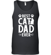 Product Best Cat Dad Ever   01 Unisex Tank Top