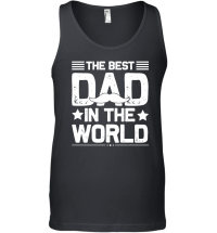 Product The Best Dad In The World Unisex Tank Top