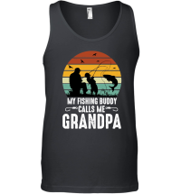 Product My Fishing Buddy Calls Me Grandpa Unisex Tank Top