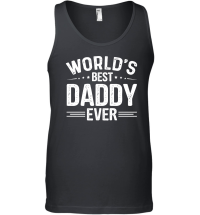 Product World's Best Daddy Ever Unisex Tank Top