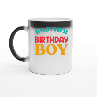 Product Brother Of The Birthday Boy Magic Ceramic Mug