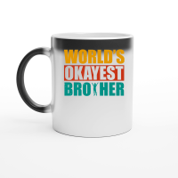 Product World's Okayest Brother Magic Ceramic Mug
