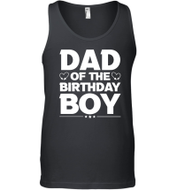 Product Dad Of The Birthday Boy Unisex Tank Top