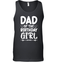 Product Dad Of The Birthday Girl Unisex Tank Top