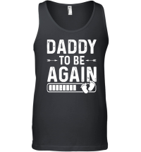Product Daddy To Be Again Unisex Tank Top