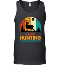 Product I Like Hunting and Maybe 3 People Unisex Tank Top