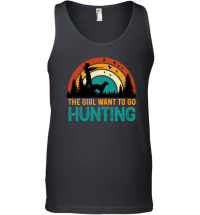 Product The Girl Want to Go Hunting Unisex Tank Top
