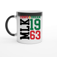 Product I Have a Dream MLK 1963 Magic Ceramic Mug