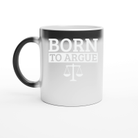 Product Born To Argue Advocate Law Firm Lawyer Attorney Lawyers Magic Ceramic Mug