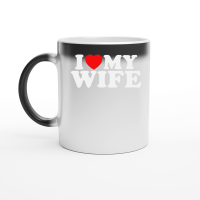 Product I love my wife Magic Ceramic Mug