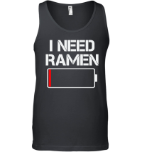 Product I need ramen _ Japan Unisex Tank Top