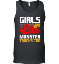 Product Girls Like Monster Trucks Too Unisex Tank Top
