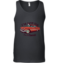 Product I'm not old I'm a classic 4 Unisex Tank Top