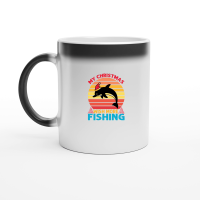 Product My Christmas Wish More Fishing Magic Ceramic Mug