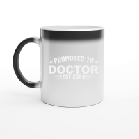 Product Promoted to doctor est.2024 Magic Ceramic Mug