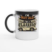 Product I'm not old I'm a classic Magic Ceramic Mug