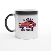 Product I'm not old I'm a classic 9 Magic Ceramic Mug