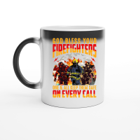Product God bless your Firefighters one and all keep them safe on every call Magic Ceramic Mug