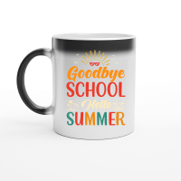 Product Goodbye School Hello Summer Magic Ceramic Mug