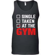 Product SINGLE TAKEN AT THE GYM Unisex Tank Top