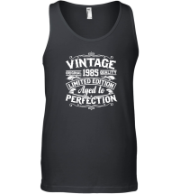 Product Vintage original 1985 quality limited edition aged to perfection Unisex Tank Top
