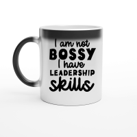 Product Iam not bossy I have leadership skills Magic Ceramic Mug