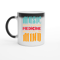 Product Music Is The Medicine Of The Mind Magic Ceramic Mug