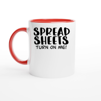 Product Spread sheets turn on me Ceramic Mug with Color Inside