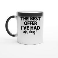 Product The best offer I've had all day Magic Ceramic Mug