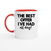 Product The best offer I've had all day Ceramic Mug with Color Inside