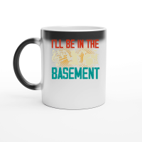 Product I'll be In the Basement Music Lover Magic Ceramic Mug