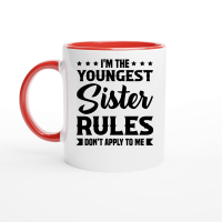 Product I'm the Youngest Sister Rules Don't Apply to Me Ceramic Mug with Color Inside