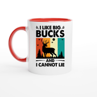 Product I Like Big Bucks and I Cannot Lie Hunting Ceramic Mug with Color Inside
