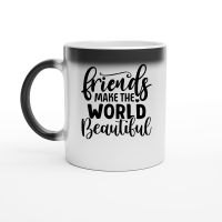 Product Friends Make the World Beautiful 2 01 Magic Ceramic Mug