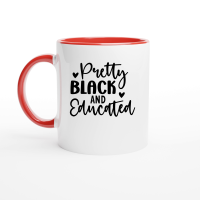 Product Pretty Black and Educated 01 Ceramic Mug with Color Inside