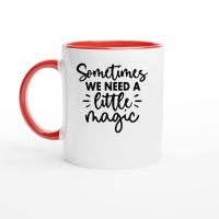 Product Sometimes We Need a Little Magic 01 Ceramic Mug with Color Inside