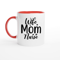 Product Wife Mom Nurse 01 Ceramic Mug with Color Inside